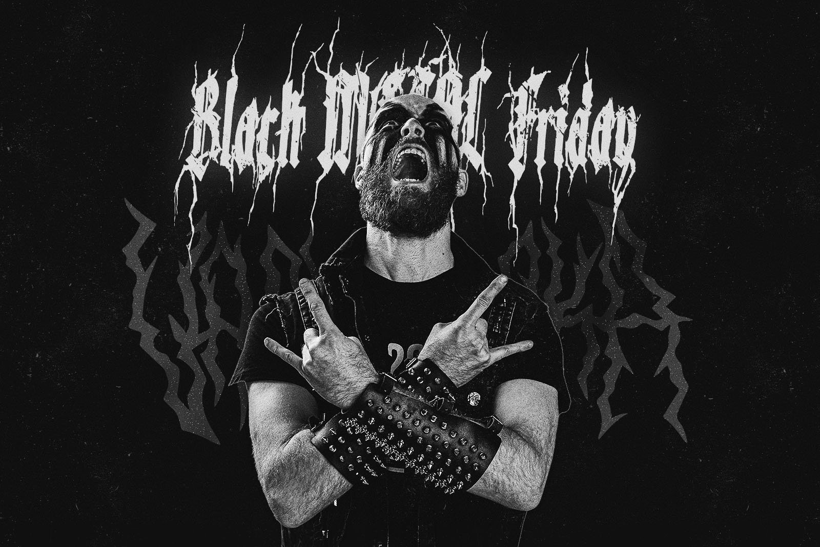 Mies corpse paintissa huutaa ja tekee sarvimerkin käsillään, taustalla teksti Black Metal Friday.